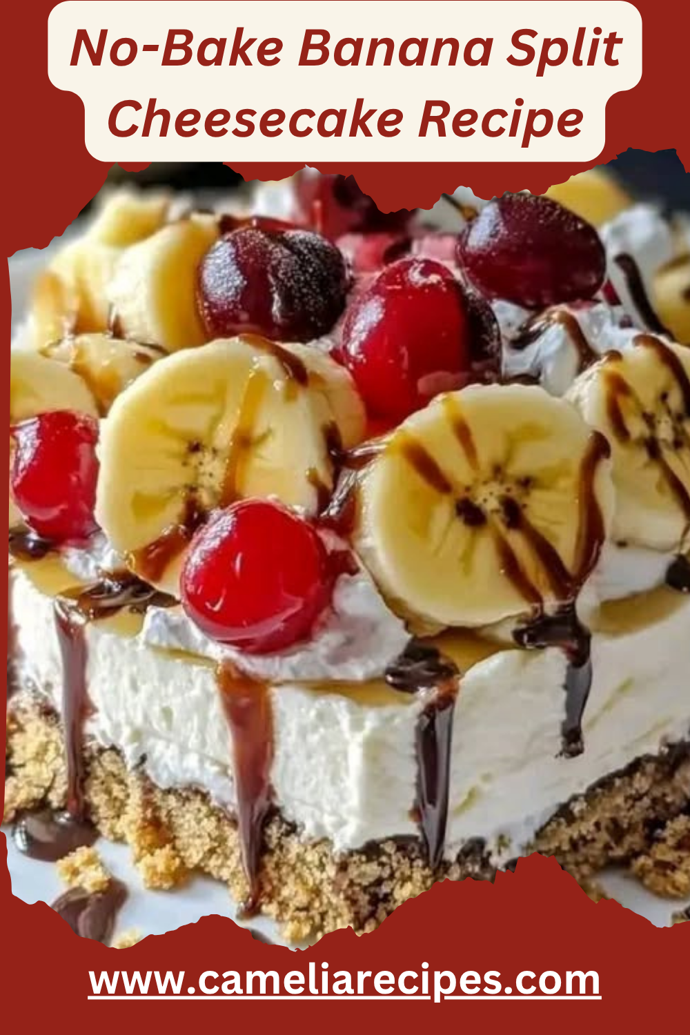 Image of a chilled no-bake banana split cheesecake topped with whipped cream, fresh bananas, cherries, chocolate, and caramel drizzle in a 9x9 dessert pan.